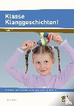 Kunkel, Christian - Klasse Klanggeschichten!