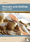 Gutjahr, Sabine - Messen und Größen - Klasse 1 und 2