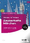Jahns, Astrid - Collage und Frottage: Zauberhafte Märchen