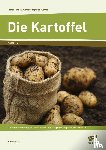 Kraatz, Roxane - Die Kartoffel