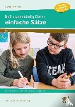 Schulte-Bunert, Ellen, Junga, Michael - DaZ eigenständig üben: einfache Sätze - GS