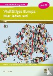 Burmeister, Corinna - Vielfältiges Europa - Hier leben wir!