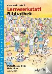 Hanneforth, Alexandra - Lernwerkstatt Bibliothek