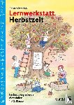 Osterloh, Renate - Lernwerkstatt Herbstzeit 1./2. Klasse