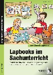 Kirschbaum, Klara - Lapbooks im Sachunterricht - 1./2. Klasse
