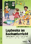 Kirschbaum, Klara - Lapbooks im Sachunterricht - 3./4. Klasse