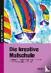 Blahak, Gerlinde - Die kreative Malschule