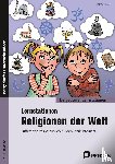 Röser, Winfried - Lernstationen Religionen der Welt