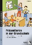 Jebautzke, Kirstin - Präsentieren in der Grundschule