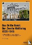 Meyer, Rudolf - Das Dritte Reich: Der Zweite Weltkrieg 1939-1945