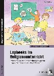Kirschbaum, Klara - Lapbooks im Religionsunterricht - 1./2. Klasse