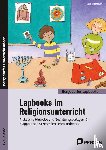 Kirschbaum, Klara - Lapbooks im Religionsunterricht - 3./4. Klasse