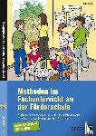 Paul, Karsten - Methoden im Fachunterricht an der Förderschule