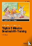 Hohmann, Karin - Täglich 5 Minuten Druckschrift-Training
