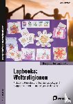 Kirschbaum, Klara - Lapbooks: Weltreligionen - 2.-4. Klasse