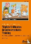 Jebautzke, Kirstin - Täglich 5 Minuten Grundwortschatz-Training - 3./4. Klasse