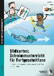 Kohl, Sarah - Bildkarten: Schwimmunterricht für Fortgeschrittene