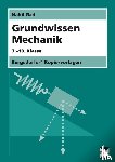 Gad, Nabil - Grundwissen Mechanik