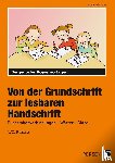 Jebautzke, Kirstin - Von der Grundschrift zur lesbaren Handschrift