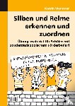 Wemmer, Katrin - Silben und Reime erkennen und zuordnen