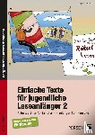 Sanchez, Jürgen - Einfache Texte für jugendliche Leseanfänger 2