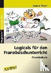Gherri, Jessica - Logicals für den Französischunterricht