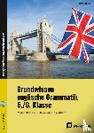 Bojes, Manfred - Grundwissen englische Grammatik - 5./6. Klasse