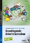 Konkow, Monika - Grundlegende Arbeitstechniken