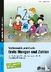 Mathematik, Arbeitskreis - Mathematik praktisch: Erste Mengen und Zahlen - Lernaktivitäten und Arbeitsmaterialien für Schüler mit geistiger Behinderung (1. bis 6. Klasse)