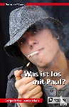 Lewy, Bernhard - Was ist los mit Paul?