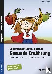 Kremer, Gabriele - Lebenspraktisches Lernen: Gesunde Ernährung
