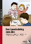 Plötz, Franz, Plötz, Robert, Schnagl, Tania - Das Lesetraining zum Abc