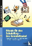Schmidt, Jochen - Rituale für den Schulalltag - das Komplettpaket