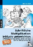 Keil, Marion - Schriftliche Multiplikation inklusiv unterrichten