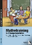 Penzenstadler, Brigitte - Mathetraining in 3 Kompetenzstufen - 7./8. Klasse