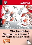 Bischoff, Ines, Frank, Manuela - Wochenpläne Deutsch - Klasse 3