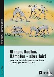 Beitzen, Miriam - Ringen, Raufen, Kämpfen - aber fair!