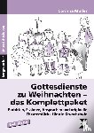 Müller, Corinna - Gottesdienste zu Weihnachten - das Komplettpaket