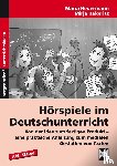 Heuermann, Maria, Kekeritz, Mirja - Hörspiele im Deutschunterricht