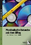 Ganzer, Anke - Physikalische Versuche aus dem Alltag