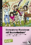 Sperber, Esther - Elementares Musizieren mit Boomwhackers