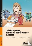Sahlmann, Katrin - Aufsätze planen, schreiben, überarbeiten - Kl. 4