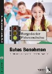 Lanig, Jonas - Führerschein: Gutes Benehmen - Sekundarstufe