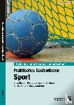 Herzberg, Stephan - Praktisches Basiswissen: Sport