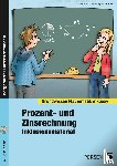 Spellner, C., Henning, C., Bettner, M. - Prozent- und Zinsrechnung - Inklusionsmaterial