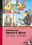 Heidemann, Tim - Stationenlernen Deutsch 6. Klasse