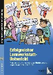 Kohlhaas, Heidi - Erfolgreicher Lernwerkstatt-Unterricht