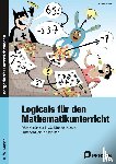 Röser, Thomas - Logicals für den Mathematikunterricht