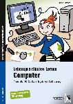Kirchmann, Jürgen - Lebenspraktisches Lernen: Computer