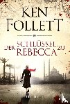 Follett, Ken - Der Schlüssel zu Rebecca